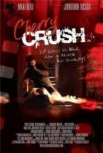   /    / Cherry Crush [2007]  
