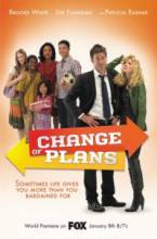   / Change of Plans [2011]  