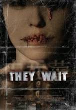  / They Wait [2007]  