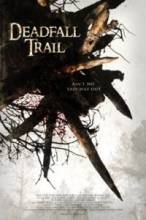   / Deadfall Trail [2009]  