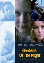   / Gardens of the Night [2008]  