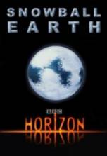 .   / Horizon. Snowball Earth [2001]  