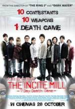   /   / Incite Mill: 7 Day Death Game [2010]  