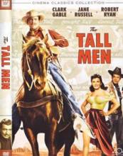 Крутые ребята / Смельчаки / The Tall Men [1955]