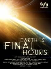    / Earth's Final Hours [2011]  