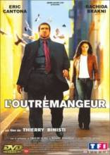  / Outremangeur, L' [2003]  