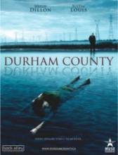 Добро пожаловать в Дарем / Durham County [2007] смотреть онлайн