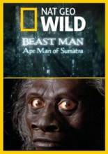    .    / Beast Man. Ape Man of Sumatra [2010]  