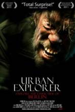   / Urban Explorer [2011]  