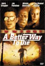    / A Better Way to Die [2000]  