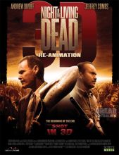 Ночь живых мертвецов 3D: Реанимация / Night of the Living Dead 3D: Re-Animation [2012] смотреть онлайн