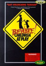 !   /   / Beware! Children at Play [1989]  