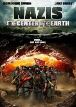     / Nazis at the Center of the Earth [2012]  