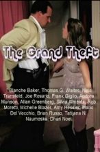   / The Grand Theft [2011]  