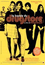  / La Bande du Drugstore [2002]  