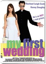    / My First Wedding [2004]  