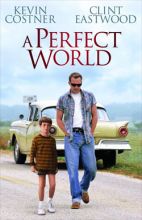   ( ) / A Perfect World [1993]  