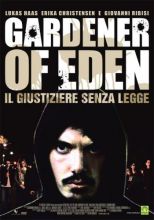   / Gardener of Eden [2007]  