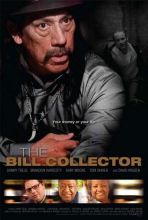  / The Bill Collector [2010]  