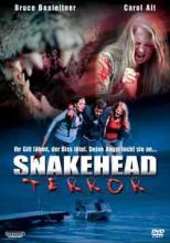   /    / Snakehead Terror [2004]  