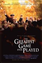     /  / The Greatest Game Ever Played [2005]  