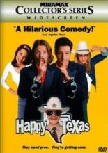  ,   / Happy, Texas [1999]  