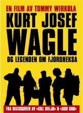         / Kurt Josef Wagle og legenden om fjordheksa [2010]  