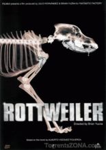  / Rottweiler [2004]  
