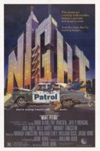 Ночной патруль / Night Patrol [1984] смотреть онлайн