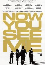 Иллюзия обмана / Now You See Me [2013] смотреть онлайн